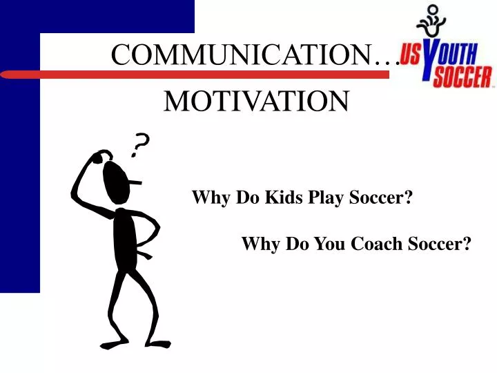 communication motivation