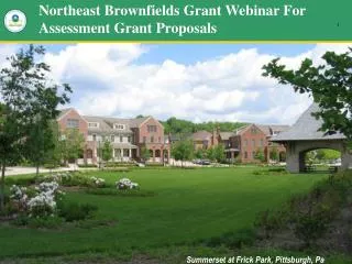 Northeast Brownfields Grant Webinar For Assessment Grant Proposals