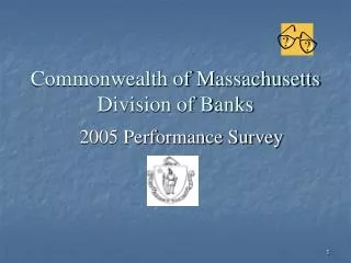 Commonwealth of Massachusetts Division of Banks