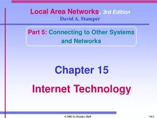 Local Area Networks , 3rd Edition David A. Stamper