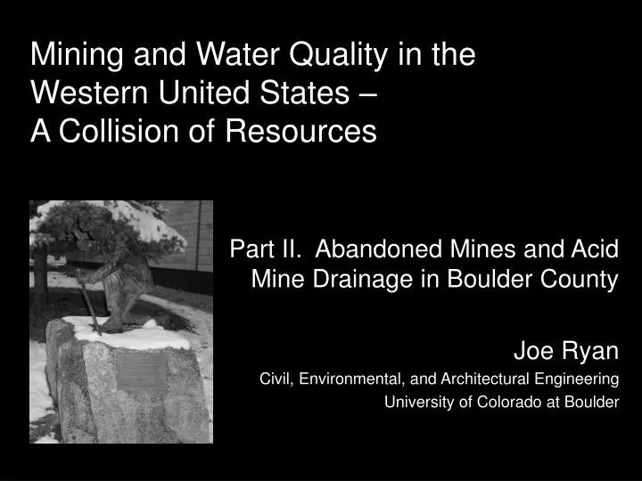 mining and water quality in the western united states a collision of resources