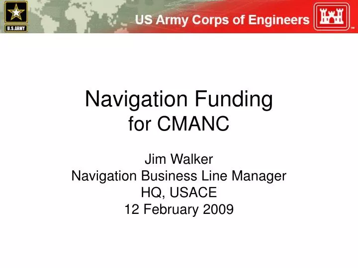 navigation funding for cmanc