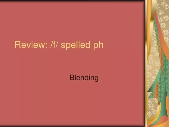 review f spelled ph