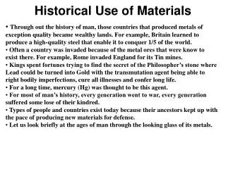 Historical Use of Materials
