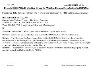 Project: IEEE P802.15 Working Group for Wireless Personal Area Networks (WPANs)