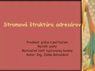 stromov trukt ra adres rov