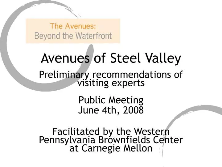 avenues of steel valley