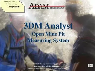 3DM Analyst Open Mine Pit Measuring System