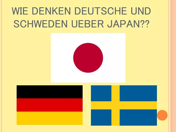 wie denken deutsche und schweden ueber japan