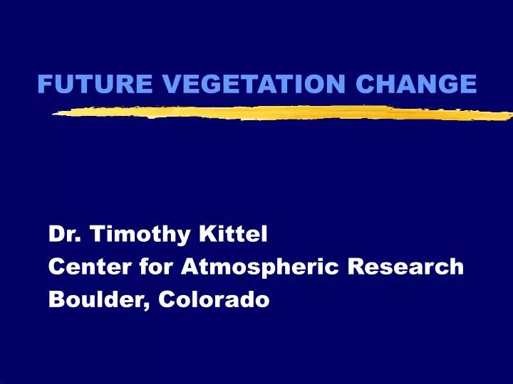 future vegetation change