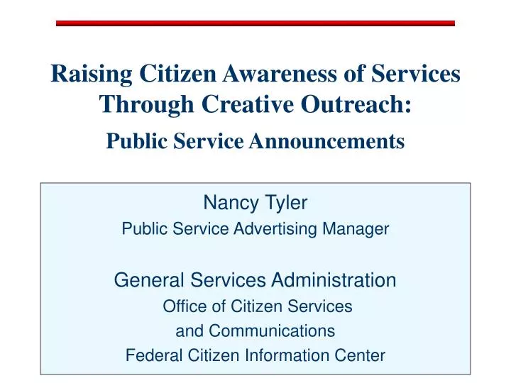 raising citizen awareness of services through creative outreach public service announcements