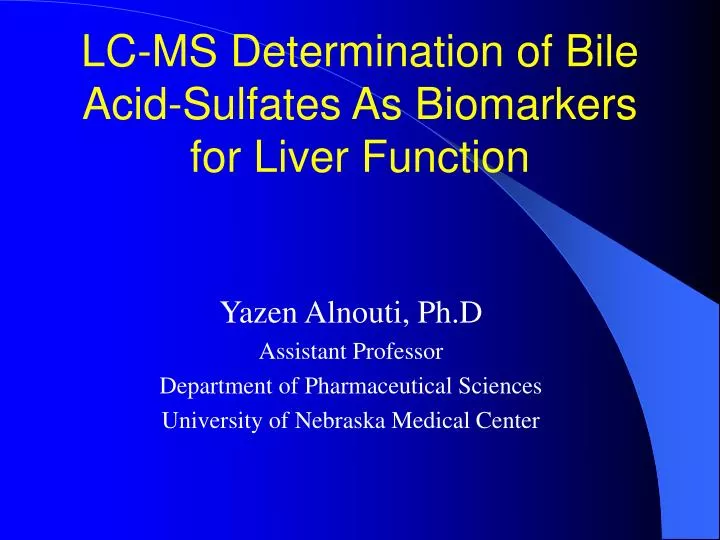 lc ms determination of bile acid sulfates as biomarkers for liver function