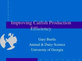 Improving Catfish Production Efficiency