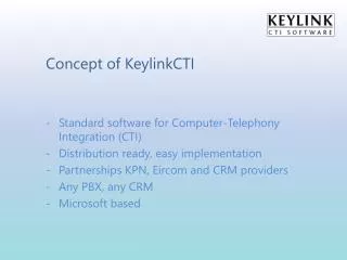 Concept of KeylinkCTI