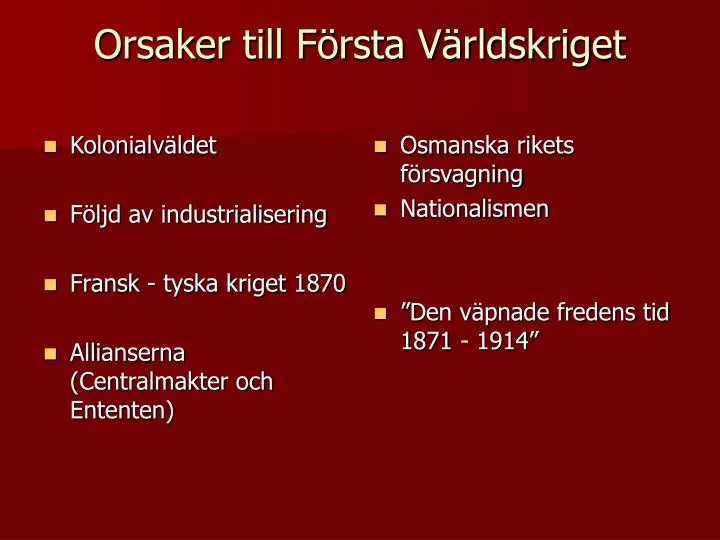 orsaker till f rsta v rldskriget