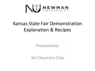 Kansas State Fair Demonstration Explanation &amp; Recipes