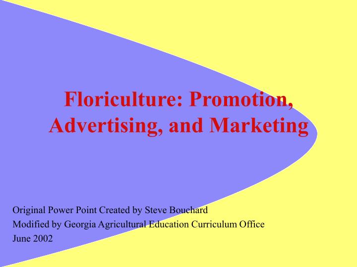 floriculture promotion advertising and marketing