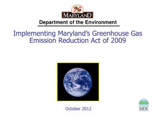 Implementing Maryland’s Greenhouse Gas Emission Reduction Act of 2009