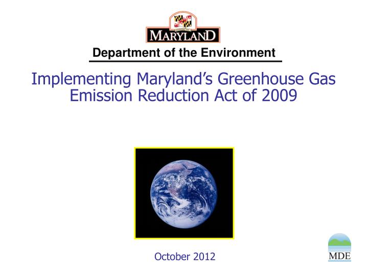 implementing maryland s greenhouse gas emission reduction act of 2009