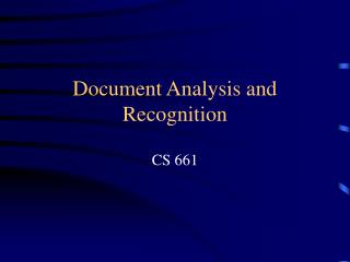 Document Analysis and Recognition