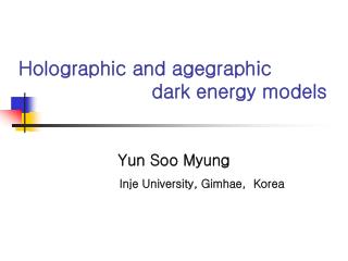 Holographic and agegraphic dark energy models