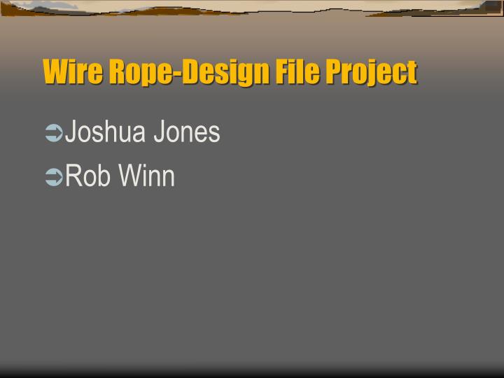 wire rope design file project