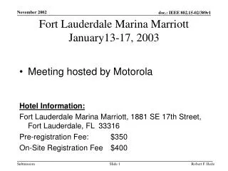 Fort Lauderdale Marina Marriott January13-17, 2003