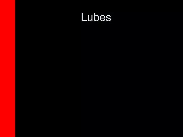 lubes