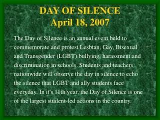 DAY OF SILENCE April 18, 2007