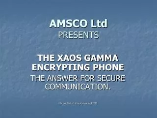AMSCO Ltd PRESENTS