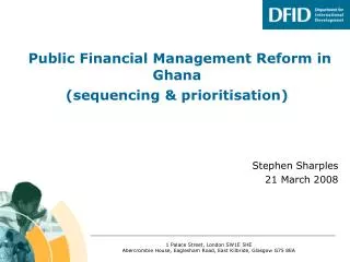 Public Financial Management Reform in Ghana (sequencing &amp; prioritisation)