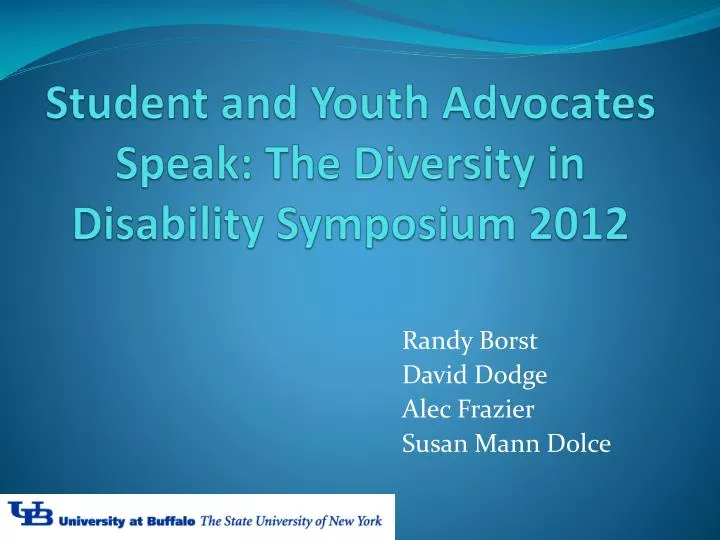 student and youth advocates speak the diversity in disability symposium 2012