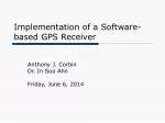Implementation of a Software-based GPS Receiver - slide 1