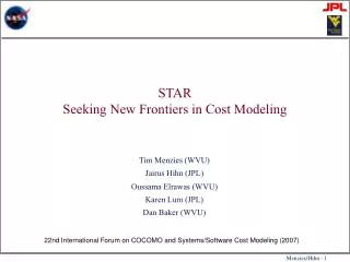 STAR Seeking New Frontiers in Cost Modeling