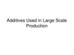 Additives Used in Large Scale Production - slide 1