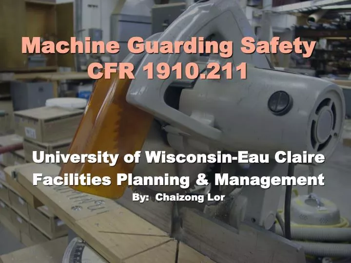 machine guarding safety cfr 1910 211