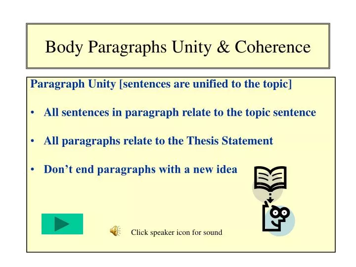 body paragraphs unity coherence