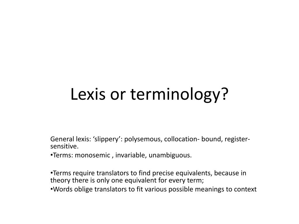 PPT - Lexis or terminology? PowerPoint Presentation, free download - ID ...