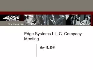 Edge Systems L.L.C. Company Meeting