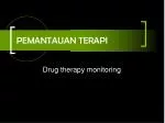 PEMANTAUAN TERAPI - slide 1
