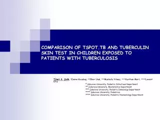 COMPARISON OF TSPOT.TB AND TUBERCULIN SKIN TEST IN CHILDREN EXPOSED TO PATIENTS WITH TUBERCULOSIS