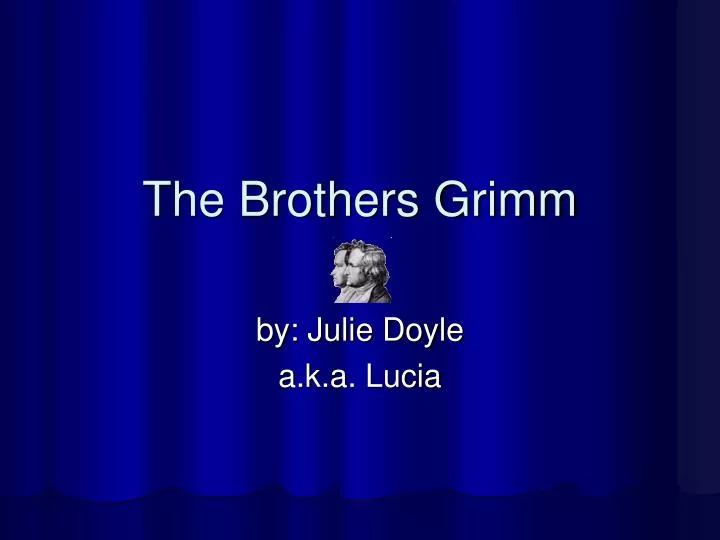 the brothers grimm