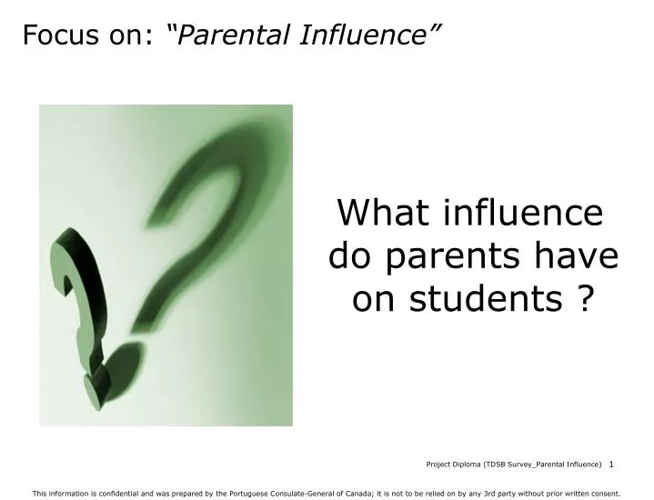 focus on parental influence