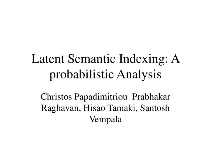 latent semantic indexing a probabilistic analysis