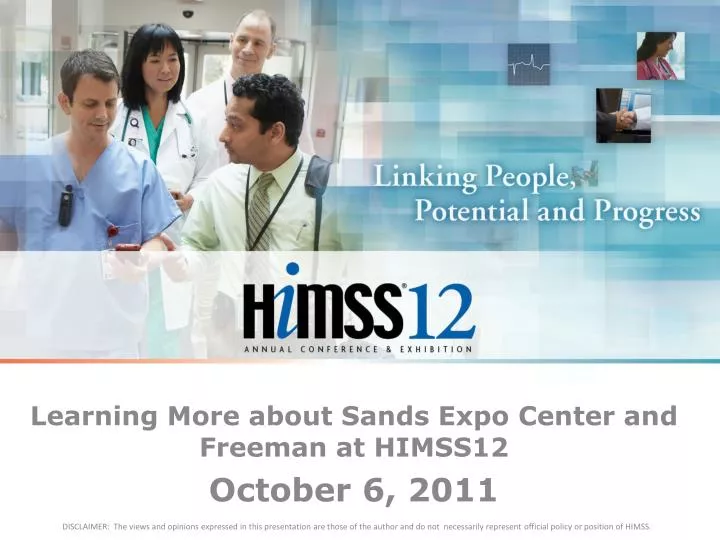 learning more about sands expo center and freeman at himss12 october 6 2011
