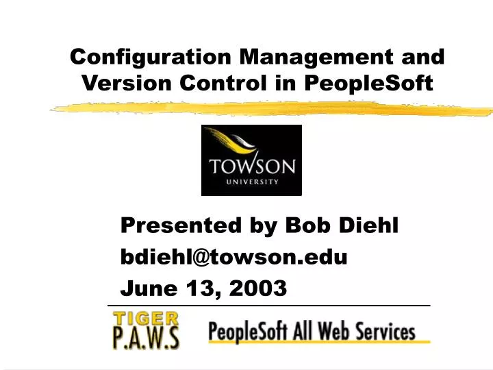 configuration management and version control in peoplesoft