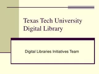 Texas Tech University Digital Library