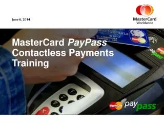 MasterCard PayPass Contactless Payments Training