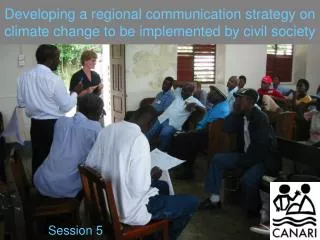 Developing a regional communication strategy on climate change to be implemented by civil society