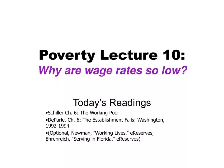 poverty lecture 10 why are wage rates so low